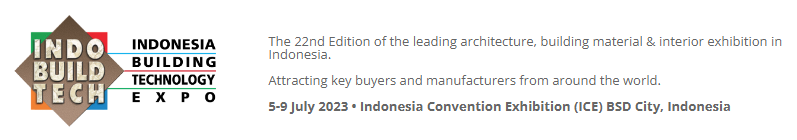 We Are One of an Exhibitor of 2023 IndoBuildTech